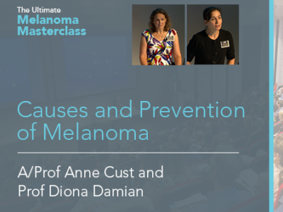 Causes and Prevention of Melanoma | 30 mins