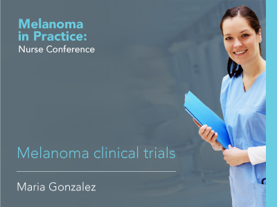 Melanoma clinical trials | 21 min