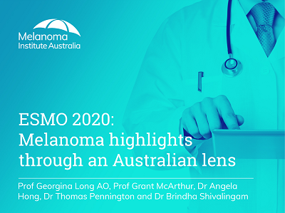 ESMO 2020: Melanoma highlights through an Australian lens | 63 min