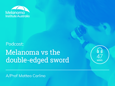 Melanoma vs the double-edged sword | 47 min