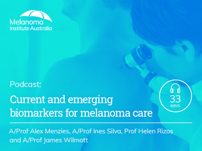 Current and emerging biomarkers for melanoma care | 33 min