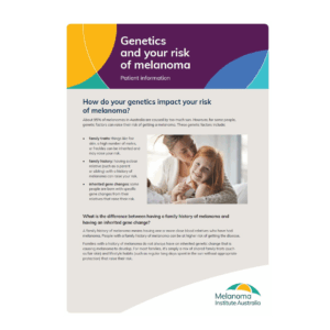 Genetics and your risk of melanoma (Download only)